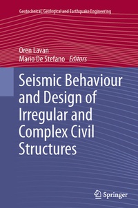 Enlarge image Cover: Seismic Behaviour and Design of Irregular and Complex Civil Structures - Springer