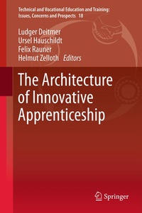 Enlarge image Cover: The Architecture of Innovative Apprenticeship - Springer