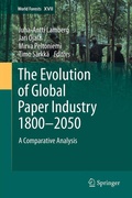 Cover: The Evolution of Global Paper Industry 1800&not;-2050 - Springer