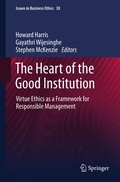 Cover: The Heart of the Good Institution - Springer