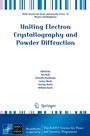 Cover: Uniting Electron Crystallography and Powder Diffraction - Springer