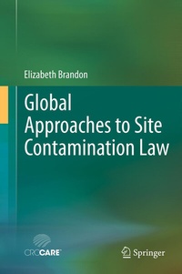 Abbildung von: Global Approaches to Site Contamination Law - Springer