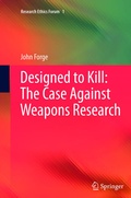 Cover: Designed to Kill: The Case Against Weapons Research - Springer