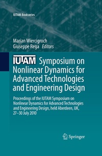 Enlarge image Cover: IUTAM Symposium on Nonlinear Dynamics for Advanced Technologies and Engineering Design - Springer