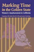Cover: Marking Time in the Golden State - Cambridge University Press