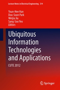 Enlarge image Cover: Ubiquitous Information Technologies and Applications - Springer