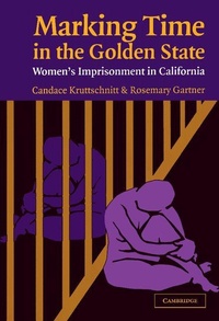 Enlarge image Cover: Marking Time in the Golden State - Cambridge University Press