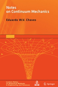 Enlarge image Cover: Notes on Continuum Mechanics - Springer