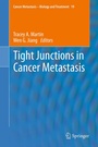 Cover: Tight Junctions in Cancer Metastasis - Springer