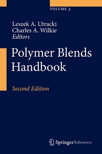 Enlarge image Cover: Polymer Blends Handbook - Springer