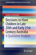 Cover: Decisions to Have Children in Late 20th and Early 21st Century Australia - Springer
