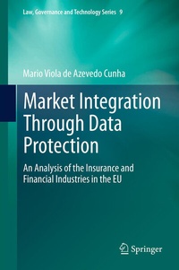 Abbildung von: Market Integration Through Data Protection - Springer