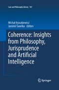 Cover: Coherence: Insights from Philosophy, Jurisprudence and Artificial Intelligence - Springer