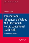 Cover: Transnational Influences on Values and Practices in Nordic Educational Leadership - Springer