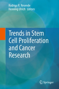 Abbildung von: Trends in Stem Cell Proliferation and Cancer Research - Springer