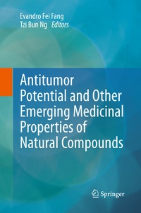 Abbildung von: Antitumor Potential and other Emerging Medicinal Properties of Natural Compounds - Springer