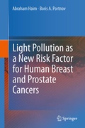 Cover: Light Pollution as a New Risk Factor for Human Breast and Prostate Cancers - Springer