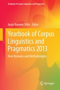 Cover: Yearbook of Corpus Linguistics and Pragmatics 2013 - Springer