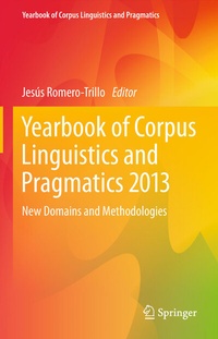 Abbildung von: Yearbook of Corpus Linguistics and Pragmatics 2013 - Springer