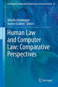 Enlarge image Cover: Human Law and Computer Law: Comparative Perspectives - Springer