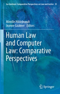Enlarge image Cover: Human Law and Computer Law: Comparative Perspectives - Springer
