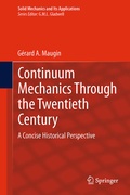 Cover: Continuum Mechanics Through the Twentieth Century - Springer