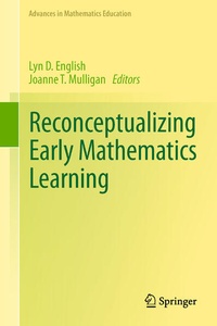 Enlarge image Cover: Reconceptualizing Early Mathematics Learning - Springer