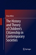 Cover: The History and Theory of Children's Citizenship in Contemporary Societies - Springer