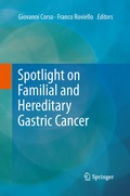 Cover: Spotlight on Familial and Hereditary Gastric Cancer - Springer