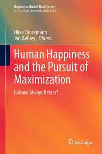Enlarge image Cover: Human Happiness and the Pursuit of Maximization - Springer