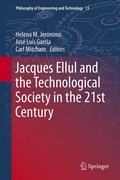 Cover: Jacques Ellul and the Technological Society in the 21st Century - Springer