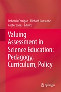 Cover: Valuing Assessment in Science Education: Pedagogy, Curriculum, Policy - Springer