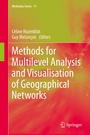 Cover: Methods for Multilevel Analysis and Visualisation of Geographical Networks - Springer