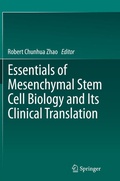 Cover: Essentials of Mesenchymal Stem Cell Biology and Its Clinical Translation - Springer