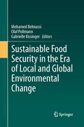 Cover: Sustainable Food Security in the Era of Local and Global Environmental Change - Springer