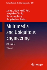 Enlarge image Cover: Multimedia and Ubiquitous Engineering - Springer