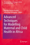 Cover: Advanced Techniques for Modelling Maternal and Child Health in Africa - Springer