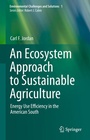 Cover: An Ecosystem Approach to Sustainable Agriculture - Springer