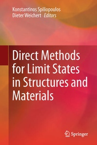 Enlarge image Cover: Direct Methods for Limit States in Structures and Materials - Springer