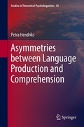 Cover: Asymmetries between Language Production and Comprehension - Springer