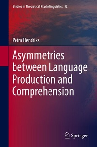 Abbildung von: Asymmetries between Language Production and Comprehension - Springer