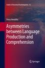 Cover: Asymmetries between Language Production and Comprehension - Springer
