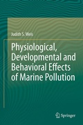 Cover: Physiological, Developmental and Behavioral Effects of Marine Pollution - Springer