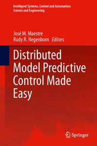 Enlarge image Cover: Distributed Model Predictive Control Made Easy - Springer