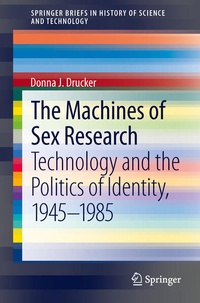Enlarge image Cover: The Machines of Sex Research - Springer