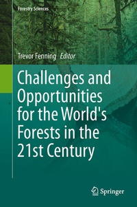 Abbildung von: Challenges and Opportunities for the World's Forests in the 21st Century - Springer