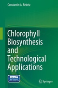 Cover: Chlorophyll Biosynthesis and Technological Applications - Springer