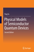 Cover: Physical Models of Semiconductor Quantum Devices - Springer