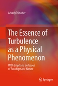 Cover: The Essence of Turbulence as a Physical Phenomenon - Springer