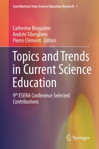 Enlarge image Cover: Topics and Trends in Current Science Education - Springer